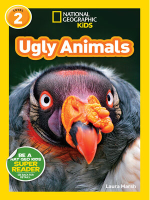 cover image of Ugly Animals (National Geographic Kids Readers, Level 2)